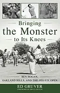 E-Book (epub) Bringing the Monster to Its Knees von Ed Gruver
