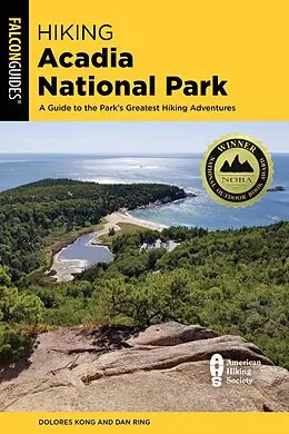 E-Book (epub) Hiking Acadia National Park von Dolores Kong, Dan Ring