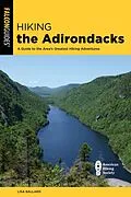 E-Book (epub) Hiking the Adirondacks von Lisa Ballard