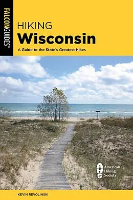 E-Book (epub) Hiking Wisconsin von Kevin Revolinski