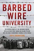 E-Book (epub) Barbed Wire University von Dave Hannigan