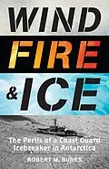 E-Book (epub) Wind, Fire, and Ice von Robert M. Bunes