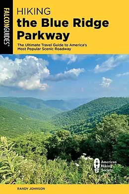 E-Book (epub) Hiking the Blue Ridge Parkway von Randy Johnson