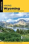E-Book (epub) Hiking Wyoming von Roxy And Ben Dawson