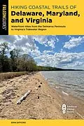 E-Book (epub) Hiking Coastal Trails of Delaware, Maryland, and Virginia von Erin Gifford