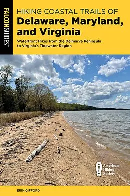 E-Book (epub) Hiking Coastal Trails of Delaware, Maryland, and Virginia von Erin Gifford