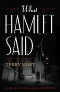E-Book (epub) What Hamlet Said von Terry Mort