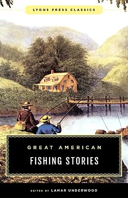 E-Book (epub) Great American Fishing Stories von 