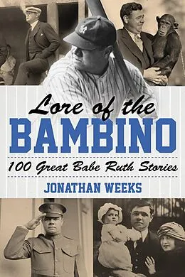 E-Book (epub) Lore of the Bambino von Jonathan Weeks