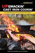 E-Book (epub) Lipsmackin' Cast Iron Cookin' von Christine Conners, Tim Conners