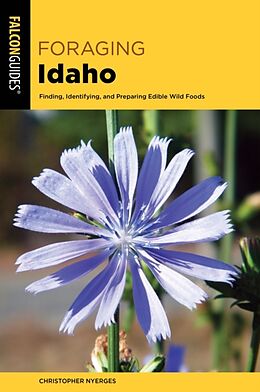 Couverture cartonnée Foraging Idaho de Survival skills educator Christopher Nyerges