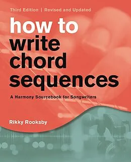 E-Book (epub) How to Write Chord Sequences von Rikky Rooksby