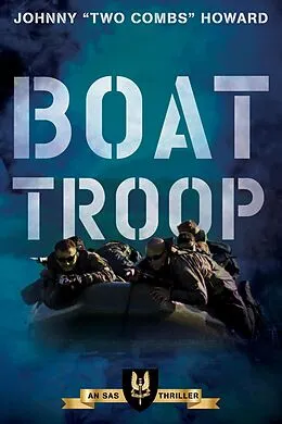 E-Book (epub) Boat Troop von Johnny "Two Combs" Howard