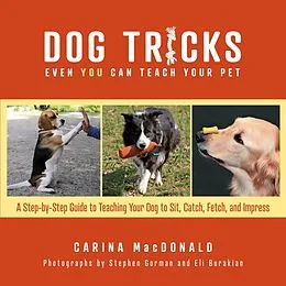 E-Book (epub) Dog Tricks Even You Can Teach Your Pet von Carina Macdonald