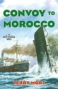E-Book (epub) Convoy to Morocco von Terry Mort