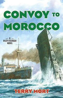 E-Book (epub) Convoy to Morocco von Terry Mort