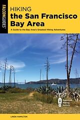 Kartonierter Einband Hiking the San Francisco Bay Area von Linda Hamilton