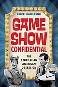E-Book (epub) Game Show Confidential von Boze Hadleigh