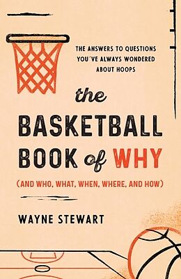 Broché Basketball Book of Why de Wayne Stewart