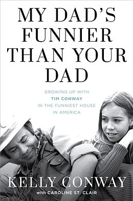 Couverture cartonnée My Dad's Funnier than Your Dad de Kelly Conway