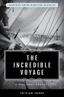E-Book (epub) Incredible Voyage von Tristan Jones