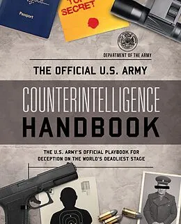E-Book (epub) Official U.S. Army Counterintelligence Handbook von Department Of The Army