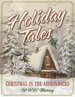 E-Book (epub) Holiday Tales von W. H. H. Murray