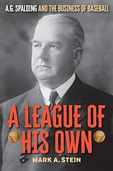 Livre Relié A League of His Own de Stein Mark A.