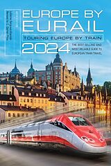 Kartonierter Einband Europe by Eurail 2024 von Laverne Ferguson-Kosinski