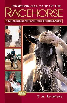 E-Book (epub) Professional Care of the Racehorse von T. A. Landers