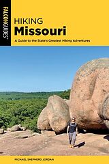 Couverture cartonnée Hiking Missouri de Michael Shepherd Jordan