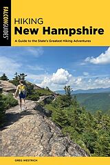 Couverture cartonnée Hiking New Hampshire de Westrich Greg