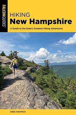 Couverture cartonnée Hiking New Hampshire de Westrich Greg