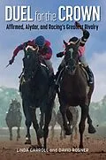 E-Book (epub) Duel for the Crown von Linda Carroll, David Rosner