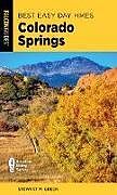 Couverture cartonnée Best Easy Day Hikes Colorado Springs de Stewart M. Green