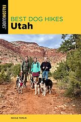 Couverture cartonnée Best Dog Hikes Utah de Nicole Tomlin