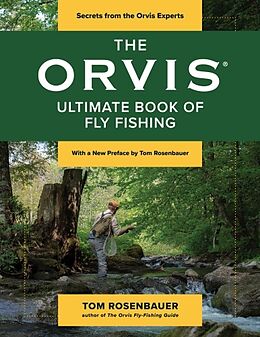 Couverture cartonnée The Orvis Ultimate Book of Fly Fishing de Tom Rosenbauer