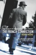 E-Book (epub) French Connection von Robin Moore