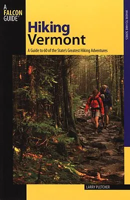E-Book (epub) Hiking Vermont von Larry Pletcher