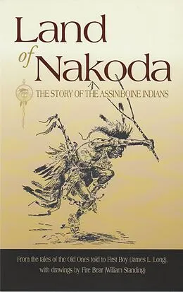 E-Book (epub) Land of Nakoda von James Long