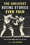 E-Book (epub) Greatest Boxing Stories Ever Told von 