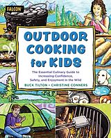 Couverture cartonnée Outdoor Cooking for Kids de Tilton Buck, Conners Christine