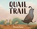 E-Book (epub) Quail Trail von Bonnie Kelso