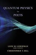 E-Book (epub) Quantum Physics for Poets von Leon M. Lederman, Christopher T. Hill