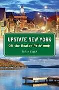 Couverture cartonnée Upstate New York Off the Beaten Path® de Finch Susan