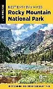 Kartonierter Einband Best Easy Day Hikes Rocky Mountain National Park von Susan Joy Paul, Kent Dannen