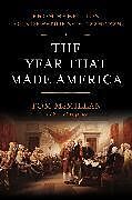 Livre Relié The Year that Made America de McMillan Tom