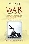 E-Book (epub) WE ARE AT WAR von Vitalis Chi. Nwaneri