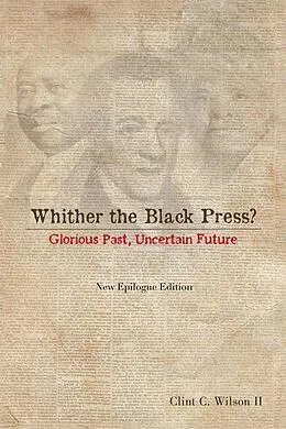 E-Book (epub) Whither the Black Press? von Clint C. Wilson II