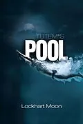 E-Book (epub) Tutem's Pool von Lockhart Moon